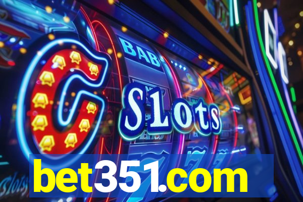 bet351.com