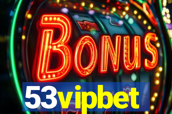 53vipbet