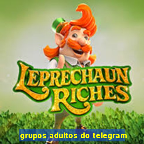 grupos adultos do telegram