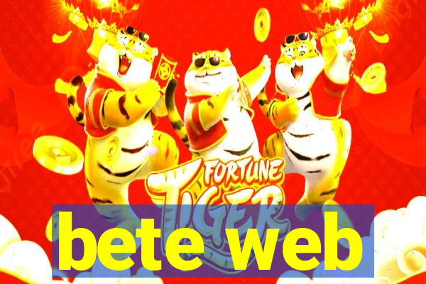 bete web