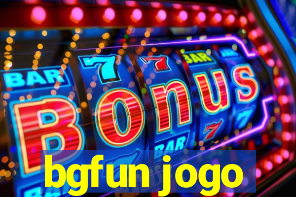 bgfun jogo