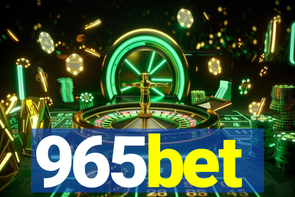 965bet