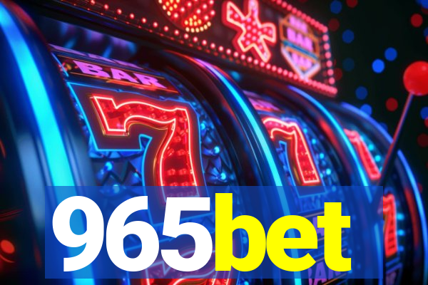 965bet