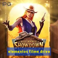 elementos filme drive