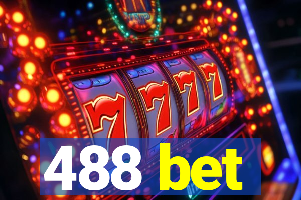 488 bet