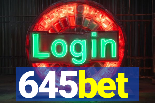 645bet