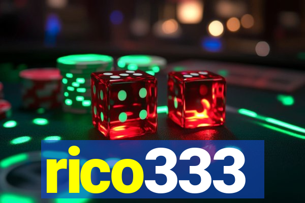 rico333