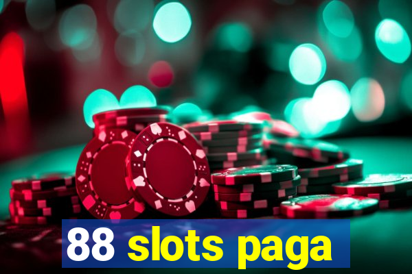 88 slots paga