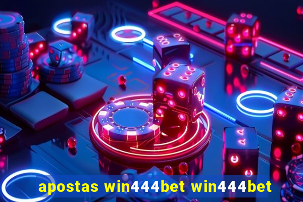 apostas win444bet win444bet