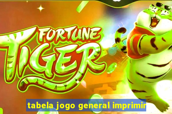 tabela jogo general imprimir