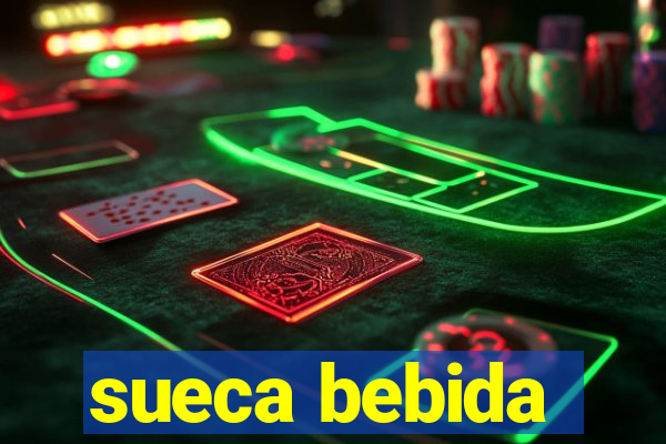 sueca bebida