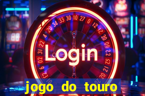 jogo do touro plataforma nova