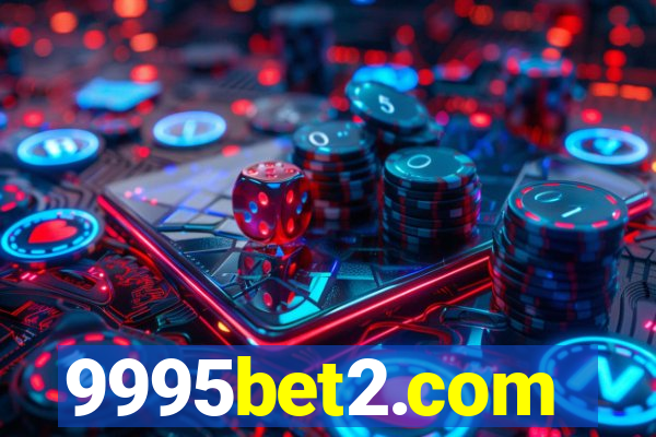 9995bet2.com