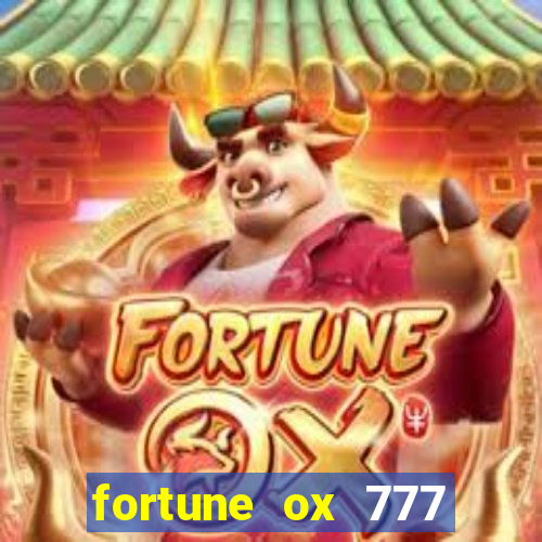 fortune ox 777 fortuna 77