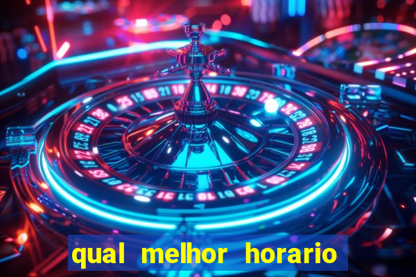 qual melhor horario para jogar big bass bonanza