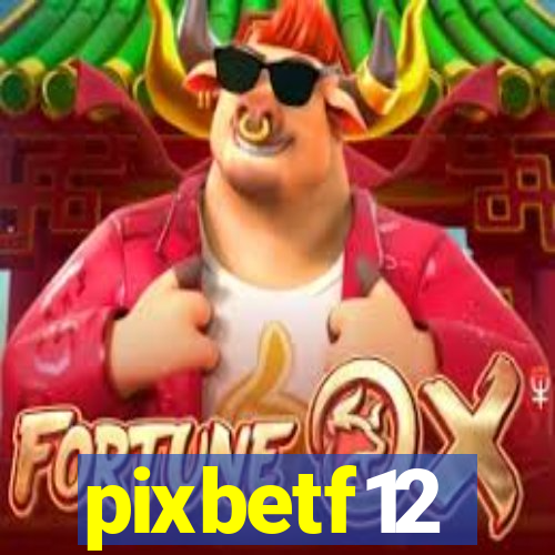 pixbetf12