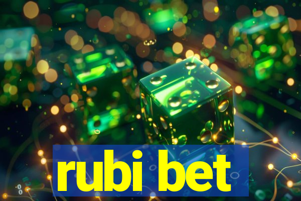 rubi bet