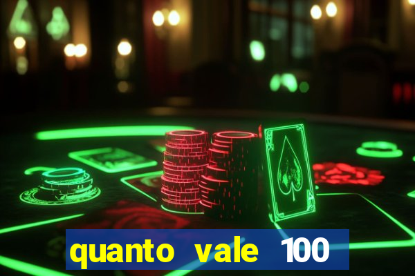 quanto vale 100 yuan em real