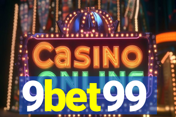 9bet99