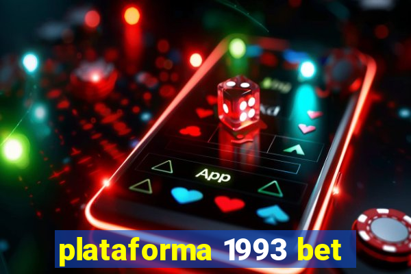 plataforma 1993 bet