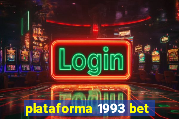 plataforma 1993 bet