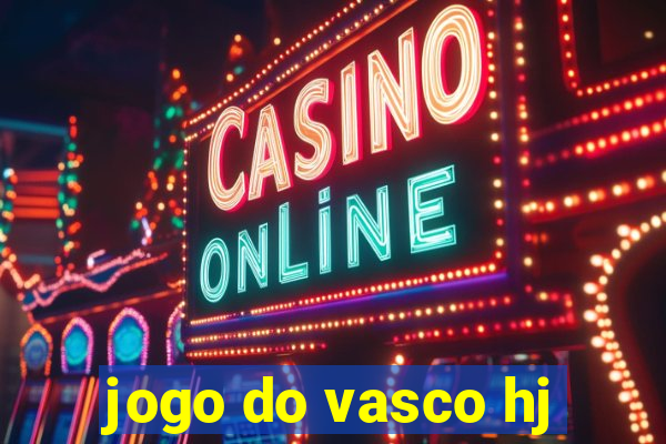 jogo do vasco hj