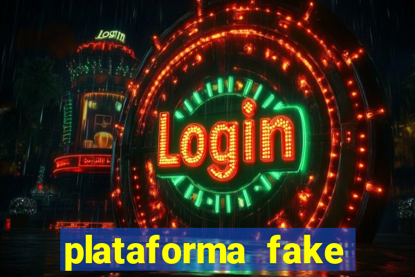 plataforma fake para jogar