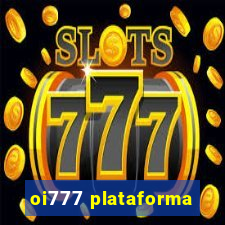 oi777 plataforma