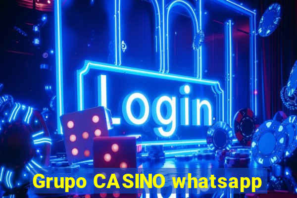 Grupo CASINO whatsapp