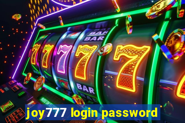 joy777 login password