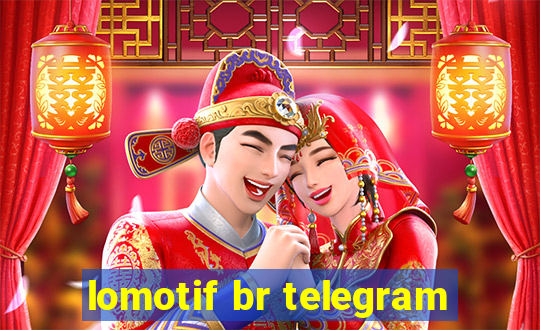 lomotif br telegram