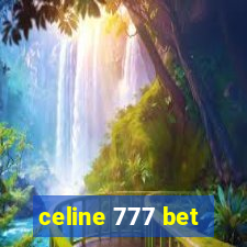 celine 777 bet