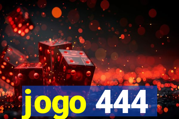 jogo 444