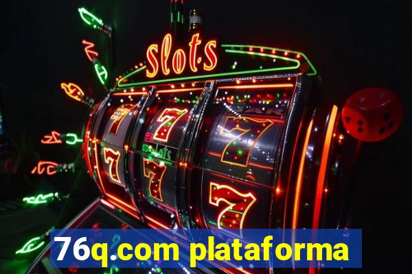 76q.com plataforma