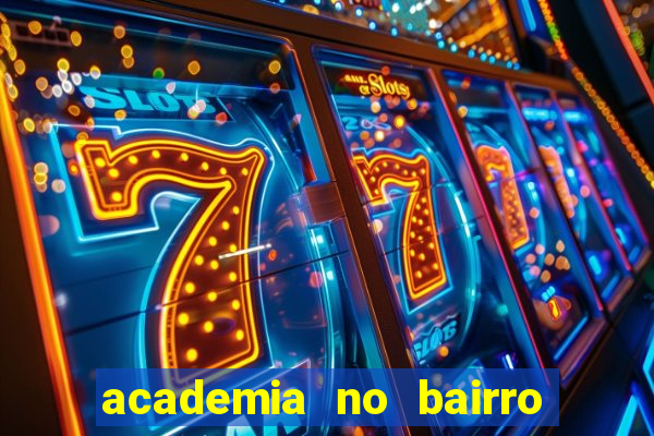 academia no bairro vila nova