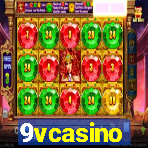 9vcasino