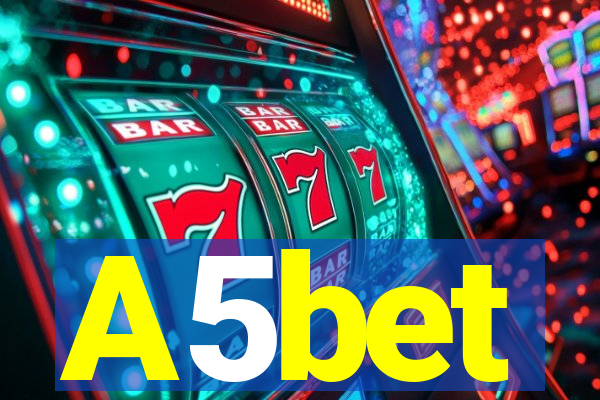 A5bet