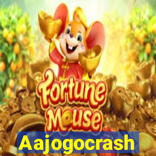 Aajogocrash