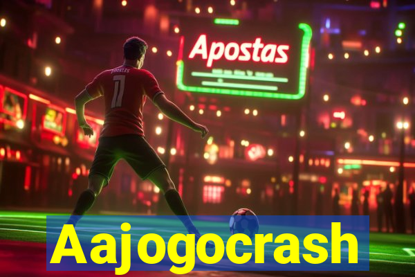 Aajogocrash