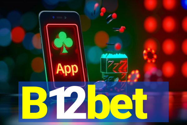 B12bet