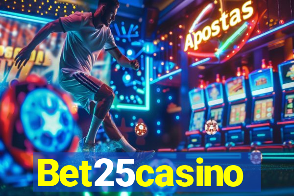 Bet25casino