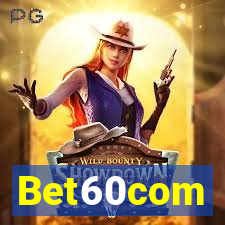 Bet60com