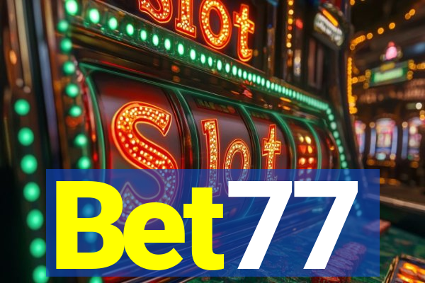 Bet77