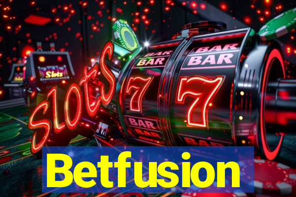 Betfusion