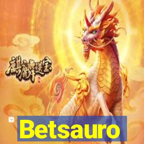 Betsauro