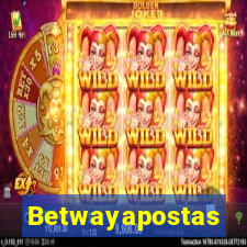 Betwayapostas