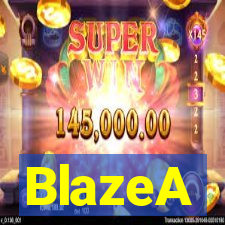 BlazeA