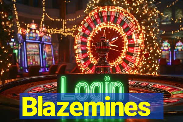 Blazemines