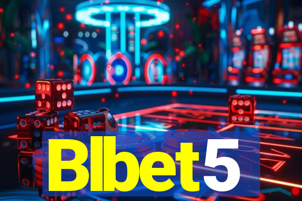 Blbet5