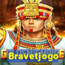 Bravetjogo